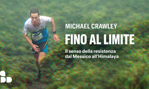 Fino al limite – di Michael Crawley